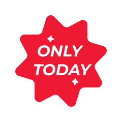 Only Today badge isolated on white background