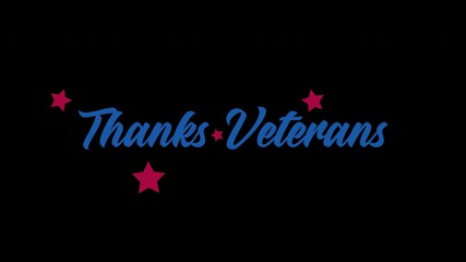 Animated handwriting Thanks Veterans text with red stars on black background, expressing gratitude and honor for military service in a patriotic motion graphic tribute