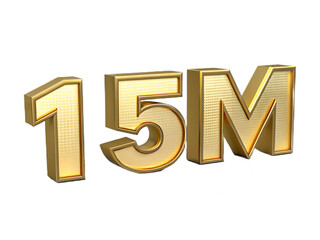 Golden 15 million number with metallic texture isolated on transparent background