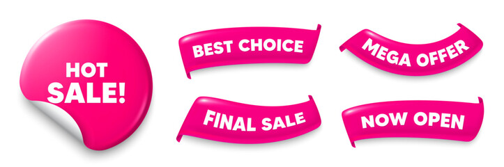 Hot sale sticker, Sale offer ribbons. Best choice, Now open. Hot Sale tag. Special offer price sign. Advertising Discounts symbol. Pink sticker tag. Flag ribbon banners. Discount offer banners. Vector