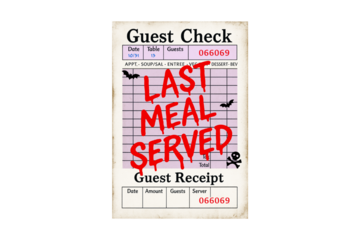 Last Meal Served, Guest Receipt Funny Halloween Spooky Skeleton Style Clipart Sublimation Design