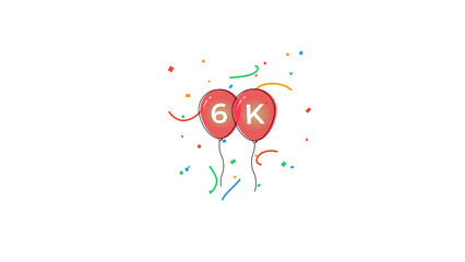 6K celebration with red balloons and colorful confetti falling. Social media milestone for 6000 subscribers or followers. Isolated on transparent background chroma key for easy keying. Alpha.