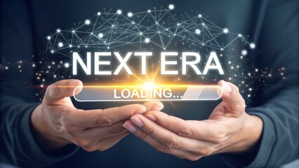 Hands holding a futuristic digital interface displaying the words next era loading with a glowing light and network connections