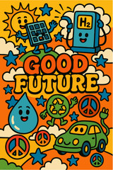 Retro-Psychedelic Pop Art Collage &bdquo;Good Future&ldquo; mit nachhaltigen Symbolen