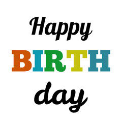 Happy Birthday Text with Colorful Design and Black Elegant Letters