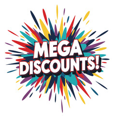 Mega Discounts! Colorful explosion splash background for sales promotion. Comic style advertising banner for retail and shopping.