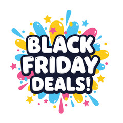 Black Friday Deals! Colorful cartoon text banner for sales and promotions. Funky pop art style illustration with splashes and stars.