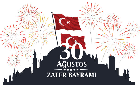 Turkish National Victory Day 30 Ağustos Zafer Bayramı Celebration with Fireworks and Flag Vector Illustration 