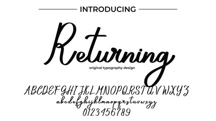 Returning - Elegant Script Font for Smooth Handwritten Design and Creative Typography