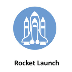 Rocket Launch Vector icon which can easily modify or edit