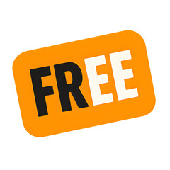 Bold orange sign with the word free in black and white