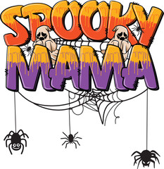 Spooky Mama Halloween Ghost Spider Web Typography Design