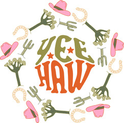 Hand drawn lettering phrase YEE-HAW with Western frame. Vector retro style poster template.