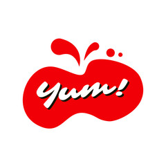Yum Yum or Yummy or Yummy Yummy text. Printable graphic tee. Sticker foody. Retro Style.  Lettering