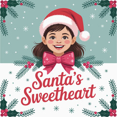 Santas sweetheart holiday badge, cheerful girl with rosy cheeks, holly leaves and berries, winter greeting poster and sticker vector
