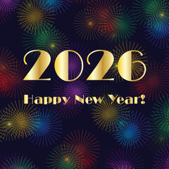 2026 gold happy new year with bright fireworks background pattern on black