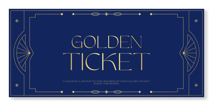 Art deco golden ticket template in a blue background. For any festive stylish event. For web and print.