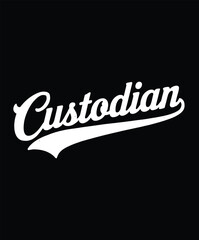 White cursive script word custodian on black background
