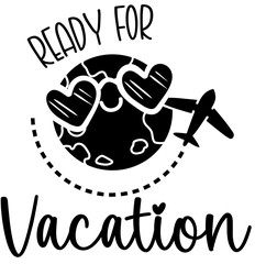cute world ready for vacation - layered cut file - travel clip art