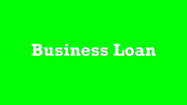 Business Loan Text Green Screen Animated Video