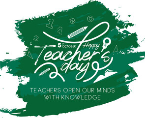 Happy teachers day chalkboard art with inspirational quote