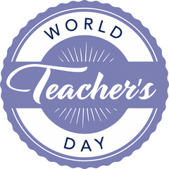 World teachers day celebration emblem with vintage style
