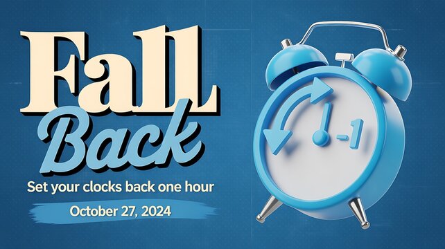 Photo of fall back set your clocks back one hour on october 27, 2024 with this vintage alarm clock graphic