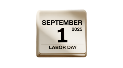 September first twenty twenty five calendar page for labor day holiday celebration design element on transparent background