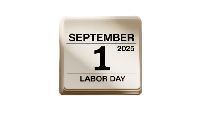 September first twenty twenty five calendar page for labor day holiday celebration design element on transparent background