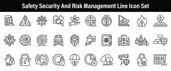 Safety Security And Risk Management Line Icon Set