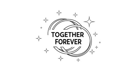 Elegant graphic featuring "Together Forever" with circles and stars.