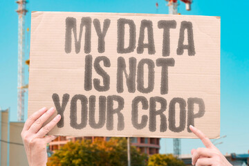 My data is not your crop. personal information for profit, demanding human-centric control over online footprints. CONSENT. OWNERSHIP. AGENCY. TRANSPARENCY. AUTONOMY. FAIRNESS. ACCOUNTABILITY.