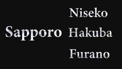 Snow text design – Sapporo, Niseko, Hakuba, Furano, Japan
