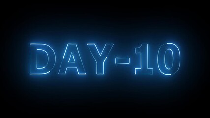 Day 10 text animation neon on black background. neon day 10.Display day text animation with white font against a solid black background .