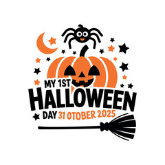 My First Halloween Pumpkin Illustration with Spider, Moon, Stars and Witch Broom – October 31, 2025