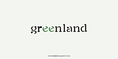 Elegant greenland font serif alphabet letters. Minimal slim future Classic Letters. Regular font typography royal thin , vector illustration.
