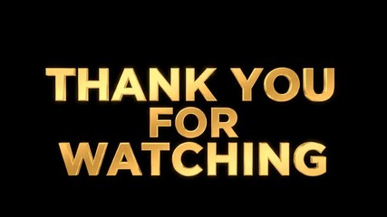 Elegant Golden Thank You For Watching Animated Text Outro for Digital Content.