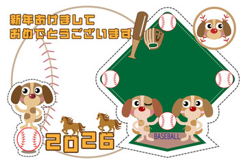 年賀状■野球＆コーイケルホンディエ	■２０２６年