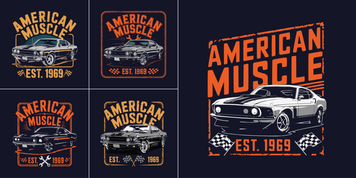Classic American muscle car emblem set with retro racing badge, vintage auto logo, powerful speed vehicle t shirt design - Powered by Adobe