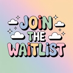 Join the Waitlist Pastel Cloud Banner