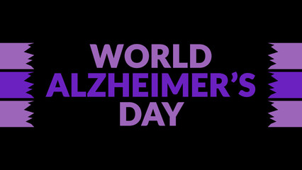 World Alzheimers Day text with side lines on a black background. Which is observed every year in September to celebrate and wish World Alzheimers Day.