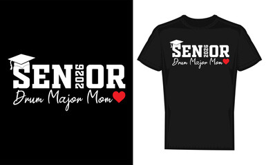 Marching Band Mom Silhouette Design for 2026 Graduate Featuring a Mother s Love and Pride for Her Drum Major Son Perfect for Senior Year Celebrations