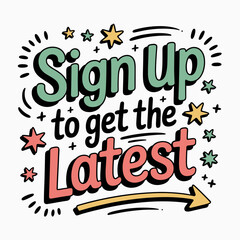 Sign Up to Get the Latest Doodle Banner