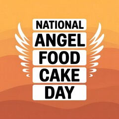Celebrate National Angel Food Cake Day with Light, Fluffy Desserts &ndash; Honoring This Classic Cake&rsquo;s Sweet, Airy Texture and Delightful Taste