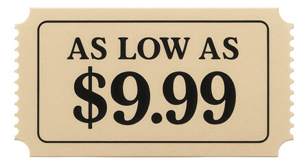 Vintage tag sticker with AS LOW AS $9.99 promotion in bold font, attractive retail discount offer on transparent background.