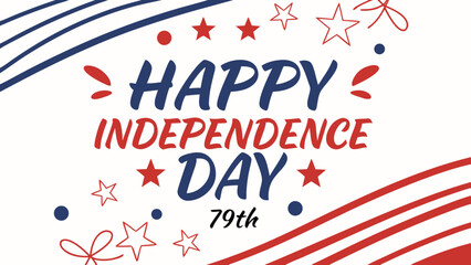 text independence day 79th