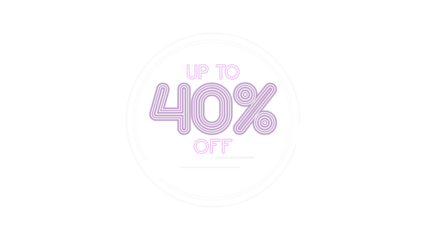Up to 40% off sale promotion banner. Modern neon light style text design with a circular frame. Forty percent discount offer for retail, e-commerce, and advertising. Isolated on transparent background