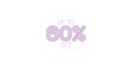 Up to 60 percent off promotional tag. Modern purple neon light style text inside a circle for marketing campaigns. Graphic element design with a transparent background for easy use on any project.