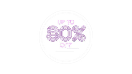 Up to 80% off sale promotion banner with modern neon purple text. Eighty percent discount offer sign in a futuristic circular frame. Isolated graphic element with a transparent background.