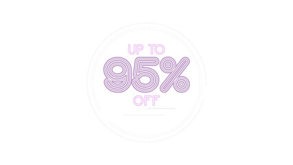 Up to 95% off sale sign. Modern futuristic design with glowing purple and white neon typography for advertising, retail marketing, e-commerce promotions, and discount clearance events.